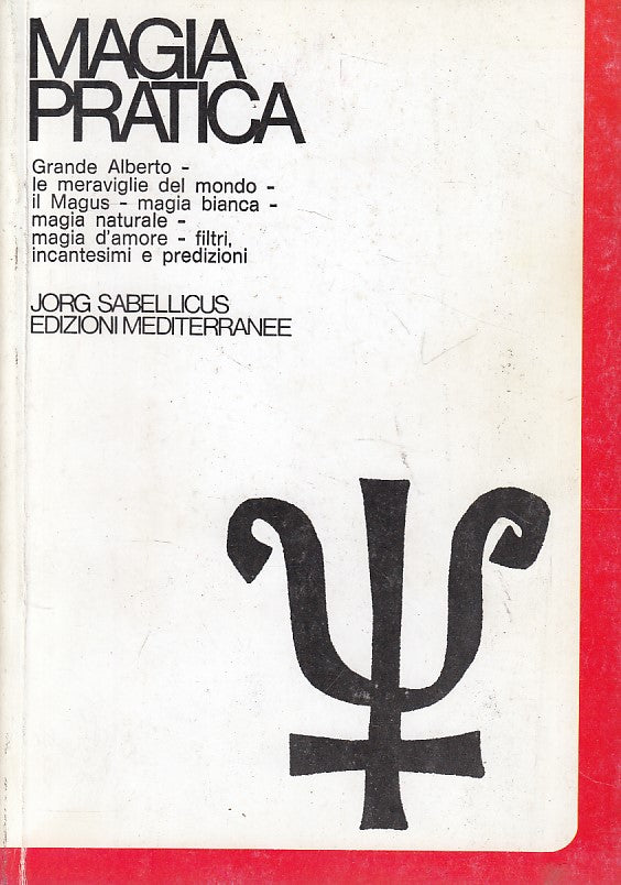 LS- MAGIA PRATICA VOL.3 - SABELLICUS - MEDITERRANEE- OCCULTO-- 1993 - B - ZFS323