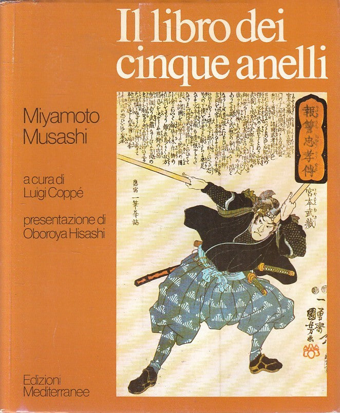 LS- IL LIBRO DEI CINQUE ANELLI- MIYAMOTO MUSASHI- MEDITERRANEE- 2001- BS- YFS386