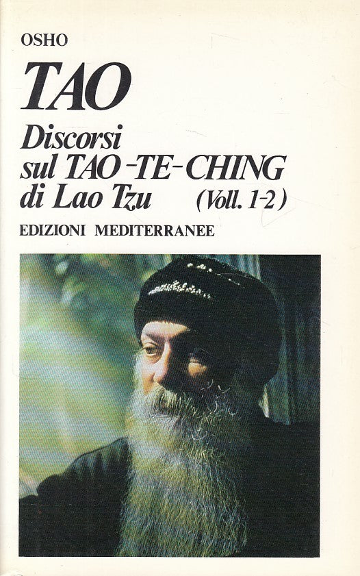 LS- TAO TE CHING DISCORSI VOL.1,2 - OSHO - MEDITERRANEE --- 1995 - B - YDS499