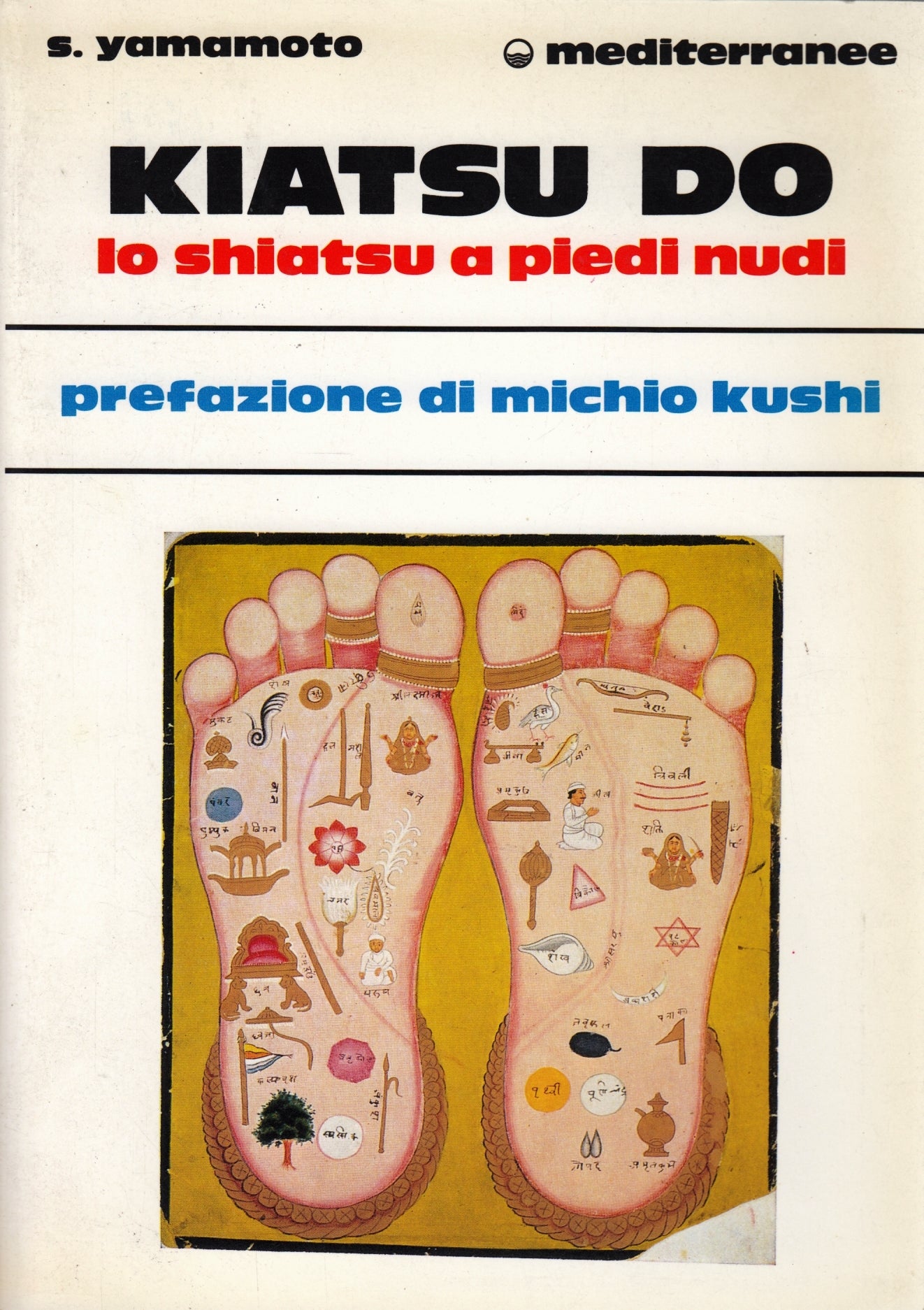 Kiatsu Do Lo shiatsu a piedi nudi - Shizuko Yamamoto - Mediterranee - ZFS196