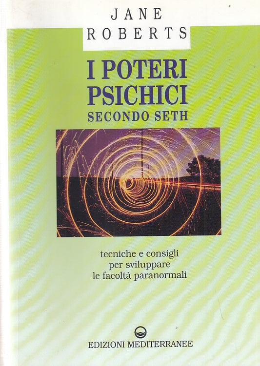 LZ- I POTERI PSICHICI SECONDO SETH- ROBERTS- MEDITERRANEE--- 1996- B- ZDS320