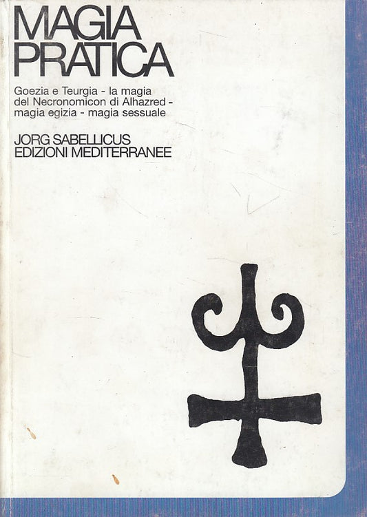 LS- MAGIA PRATICA VOL.4 - SABELLICUS - MEDITERRANEE --- 2001 - B - ZFS419