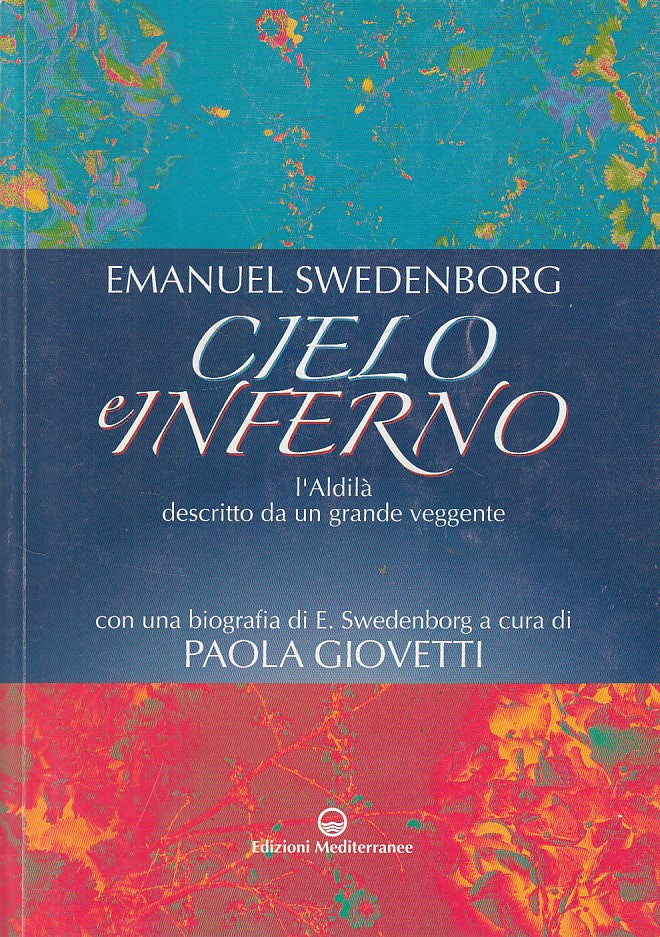 LS- CIELO INFERNO - EMANUEL SWEDENBORG - MEDITERRANEE --- 2005 - B - ZDS408