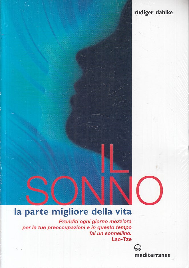 LZ- IL SONNO PARTE MIGLIORE DELLA VITA- DAHLKE- MEDITERRANEE--- 2006 - B - ZFS43