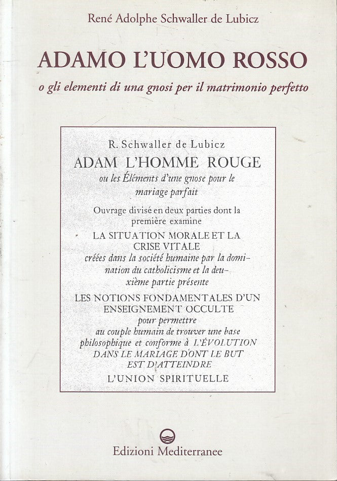 LZ- ADAMO L'UOMO ROSSO - SCHWALLER DE LUBICZ - MEDITERRANEE --- 2006 - B- YFS398