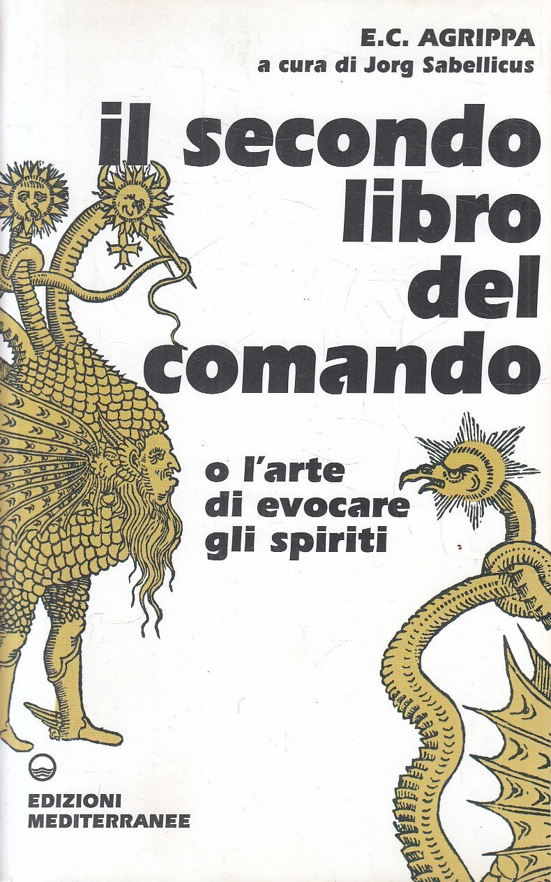 LZ- SECONDO LIBRO COMANDO EVOCARE SPIRITI -- MEDITERRANEE --- 2007 - B - YFS335
