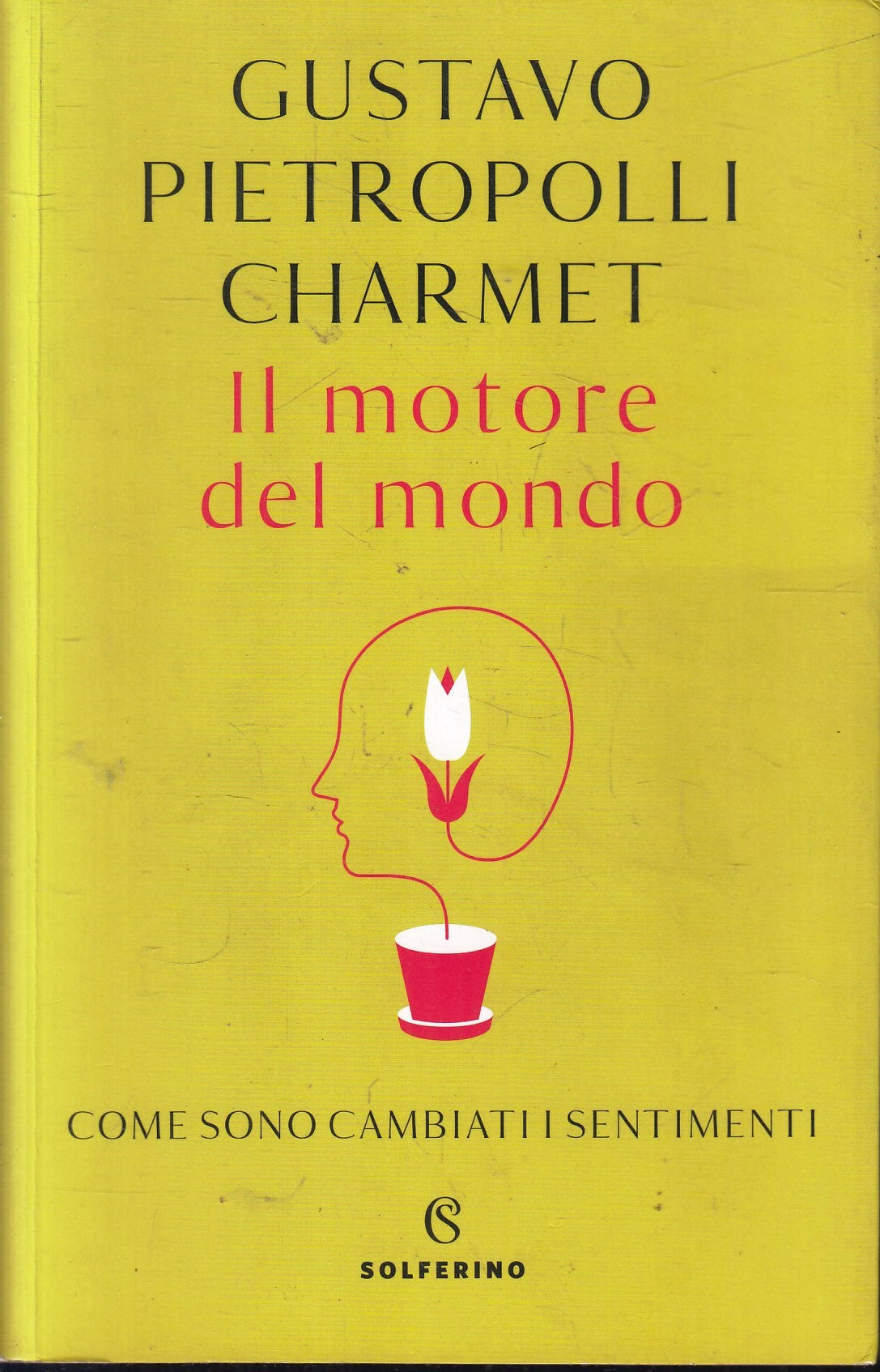 LZ- IL MOTORE DEL MONDO - GUSTAVO PIETROPOLLI CHARMET- SOLFERINO- 2020- B- ZFS76