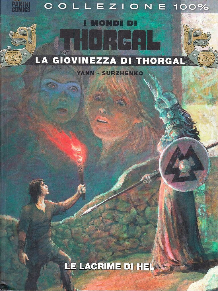 FV- I MONDI DI THORGAL LA GIOVINEZZA 5 LE LACRIME DI HEL -- PANINI -- B - R23