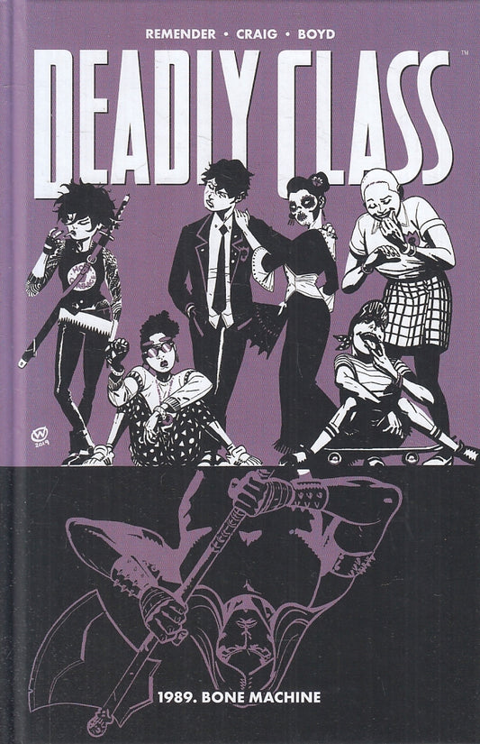 FV- 100% HD DEADLY CLASS 9 1989 BONE MACHINE - REMENDER - PANINI - 2020- C- A23
