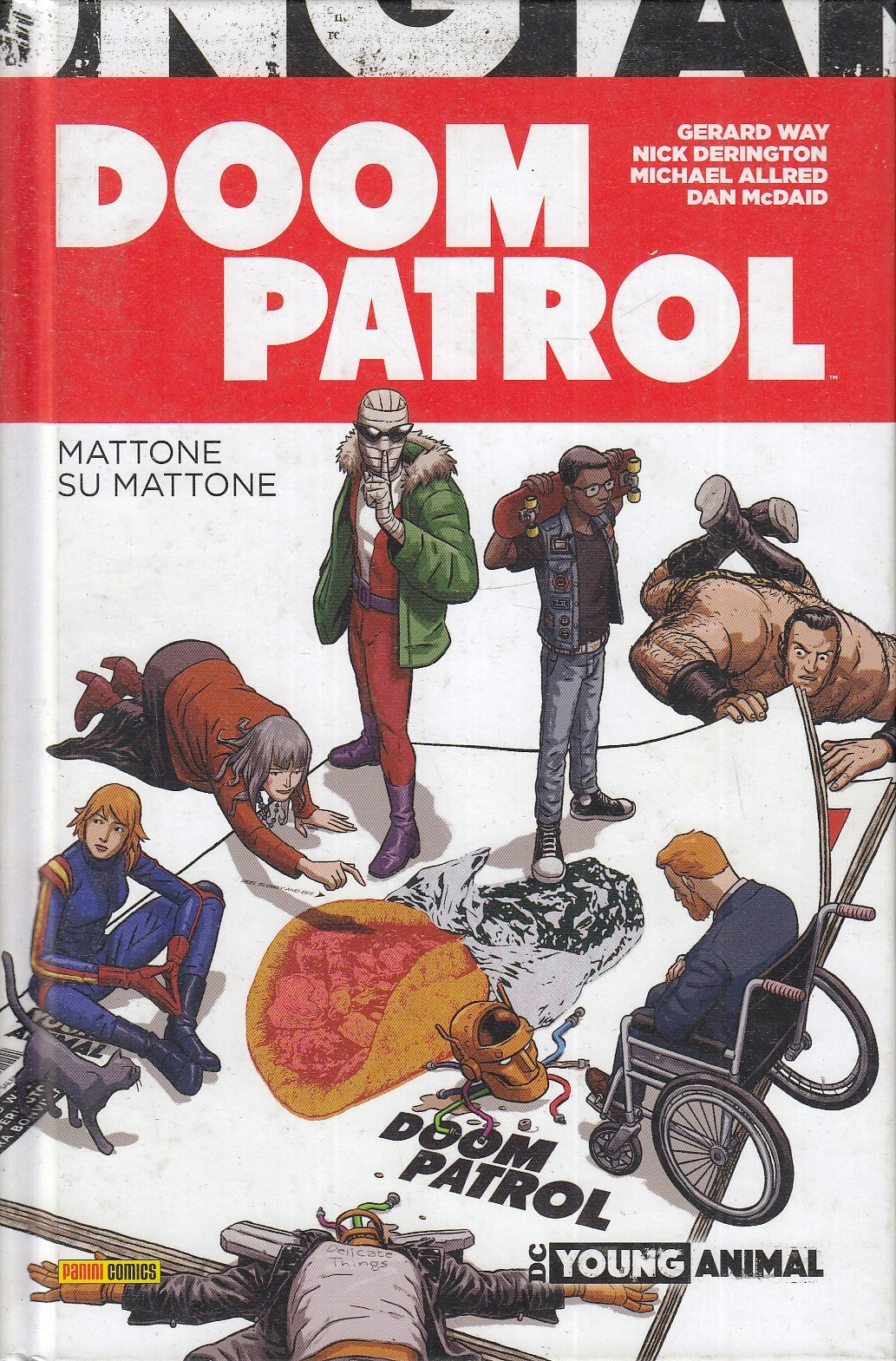 LB- DOOM PATROL VOLUME CARTONATO- ALLRED DERINGTON- PANINI COMICS--- 2017- C-VHX