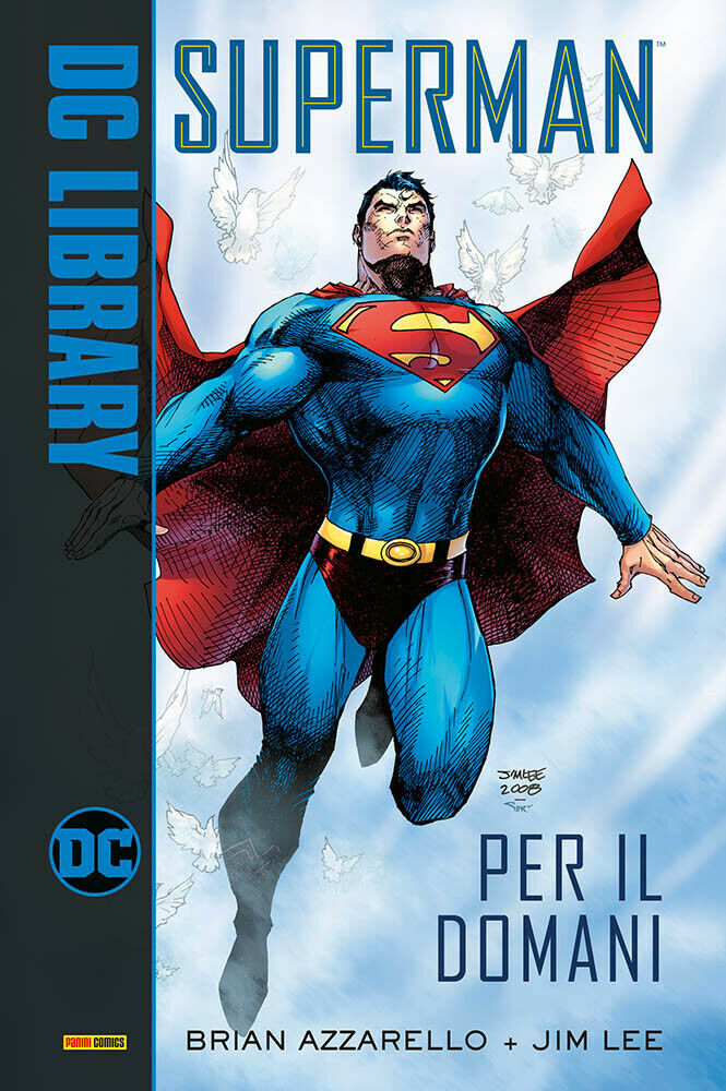 FV- SUPERMAN PER IL DOMANI - BRIAN AZZARELLO JIM LEE- PANINI DC LIBRARY-- C- A24