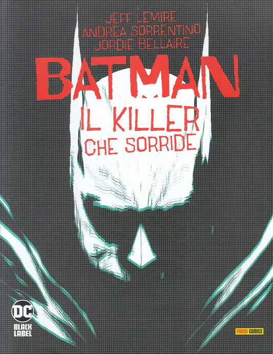 FV- BATMAN IL KILLER CHE SORRIDE - SORRENTINO - PANINI DC BLACK LABEL -- B - A23