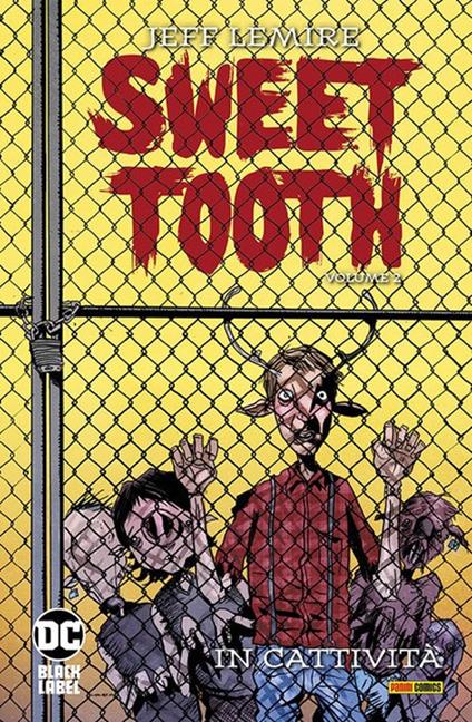 FV- SWEET TOOTH VOLUME 2 IN CATTIVITA' -- PANINI DC BLACK LABEL -- B - R23