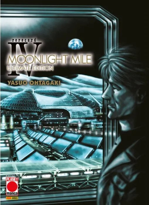 FM- MOONLIGHT MILE ULTIMATE EDITION N.4 - OTAGAKI - PLANET MANGA - 2023 - B - N24