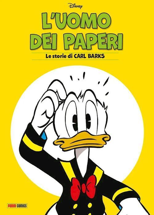 FD- L'UOMO DEI PAPERI LE STORIE DI CARL NARKS CARTONATO-- PANINI DISNEY-- C- G24