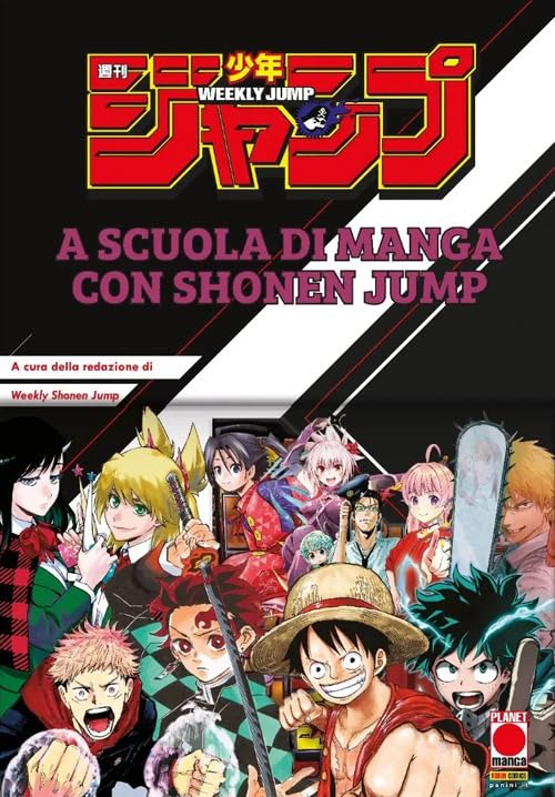 FM- A SCUOLA DI MANGA CON SHONEN JUMP  - PLANET MANGA - 2024 - B- O24