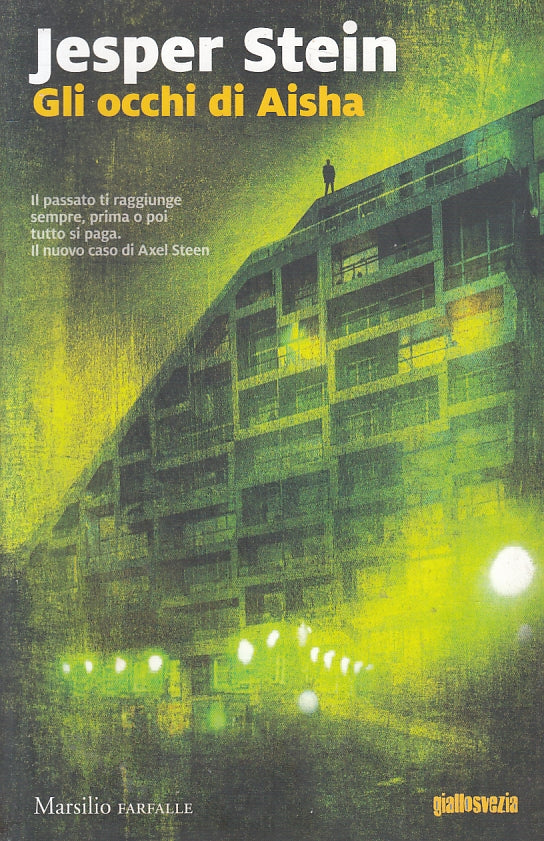 LG- GLI OCCHI DI AISHA - JESPER STEIN- MARSILIO- FARFALLE GIALLOSVEZIA- B- ZFS99