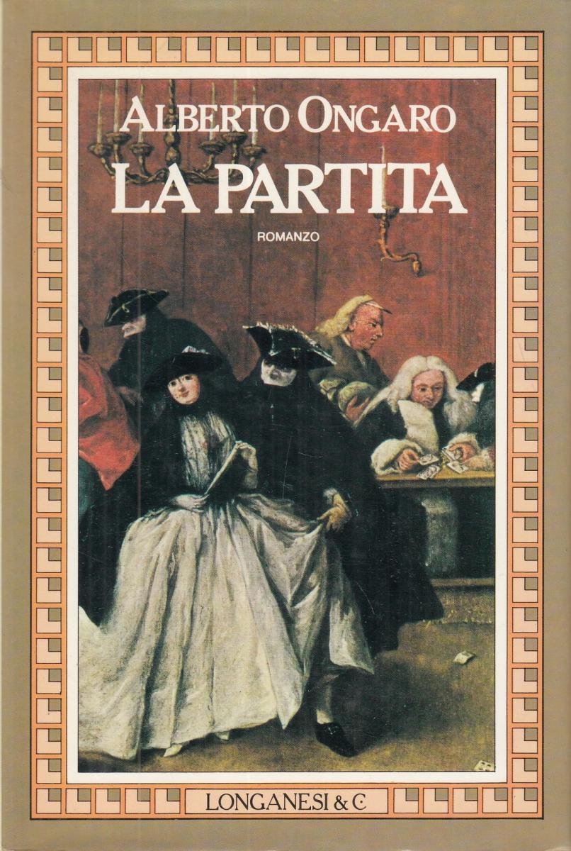 LN2- LA PARTITA - ALBERTO ONGARO - LONGANESI - CS- JXS76