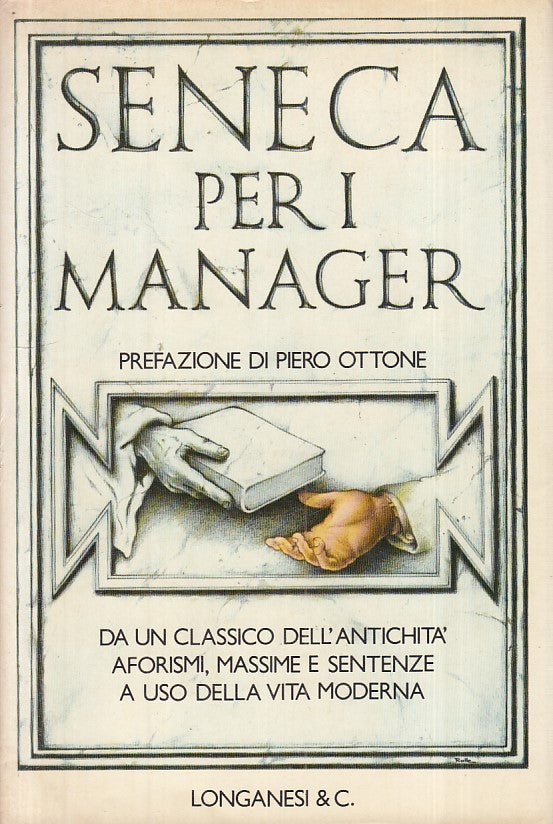 LS- SENECA PER I MANAGER -- LONGANESI - CAMMEO -- 1986 - CS - YFS498