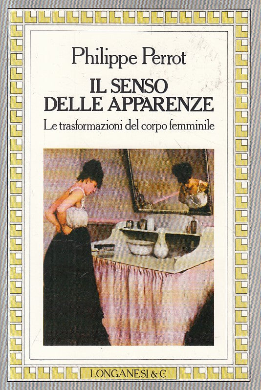 LS- IL SENSO DELLE APPARENZE - PERROT - LONGANESI - CAMMEO -- 1986 - B - YFS18
