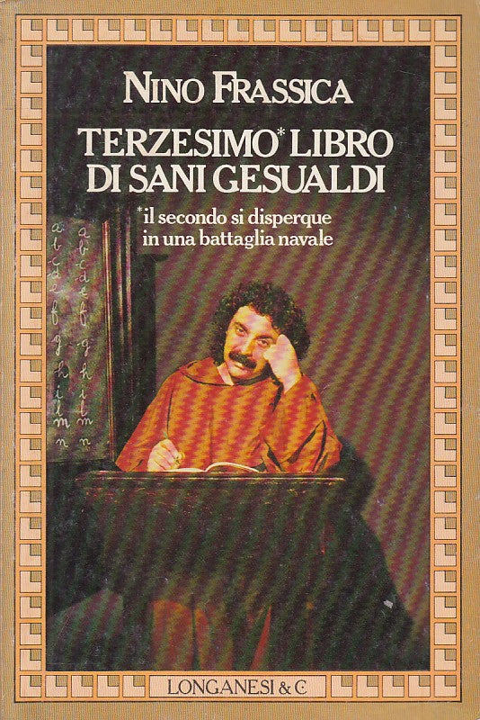 LS- TERZESIMO LIBRO DI SANI GESUALDI - FRASSICA - LONGANESI--- 1986 - B - YFS416