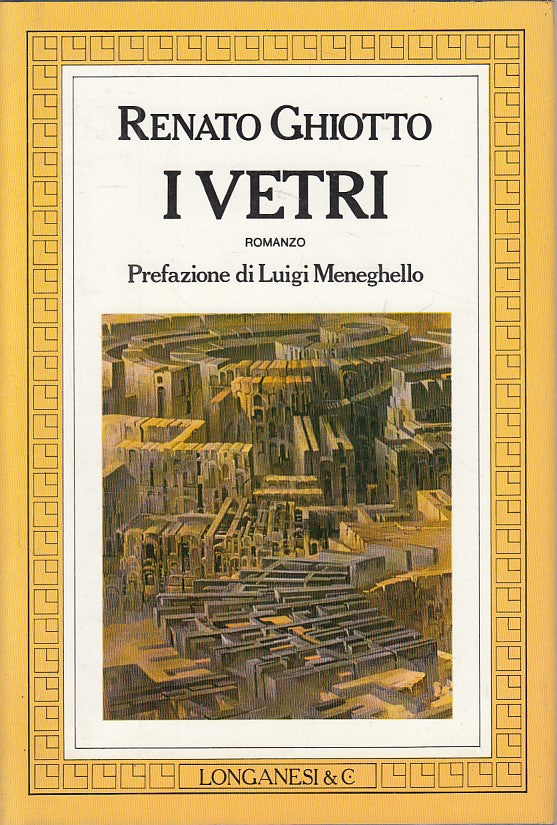 I VETRI - GHIOTTO - LONGANESI - GAJA SCIENZA -- 1987 - CS - ZDS240