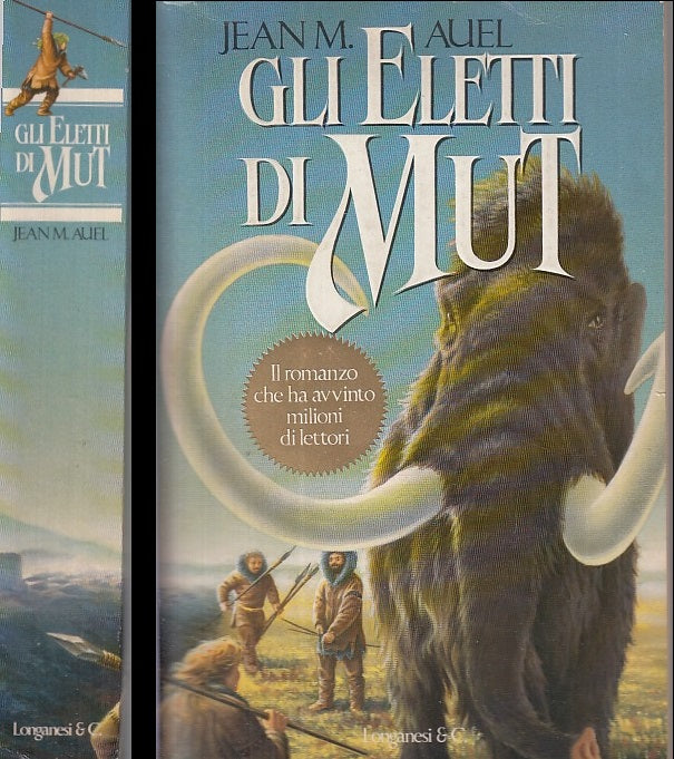 LN- GLI ELETTI DI MUT - JEAN M. AUEL - LONGANESI --- 1985 - B - ZDS646