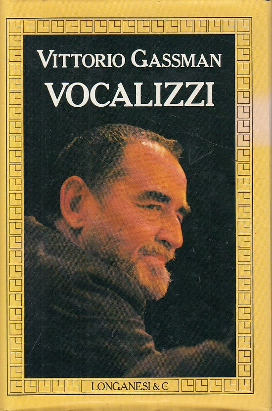 LN- VOCALIZZI - VITTORIO GASSMAN - LONGANESI - GAJA SCIENZA-- 1988 - CS - YFS196