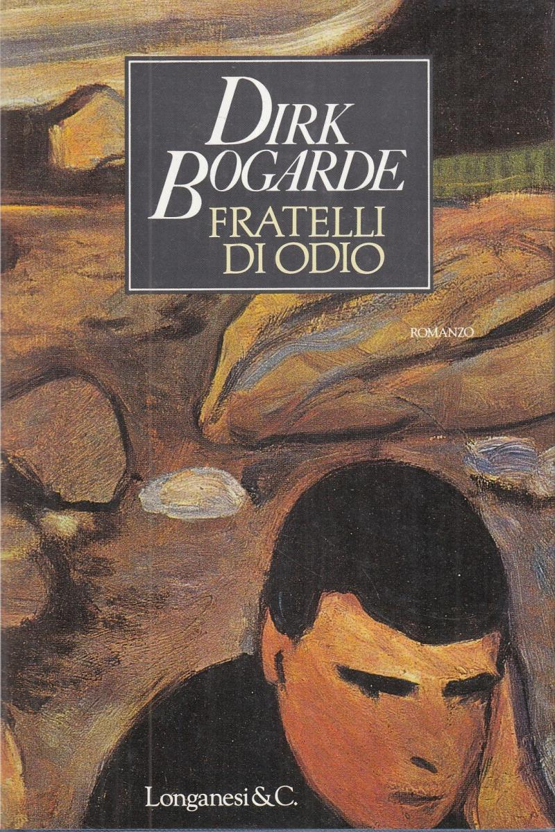 LN2- FRATELLI DI DIO - DIRK BOGARDE - LONGANESI - CS- JXS46