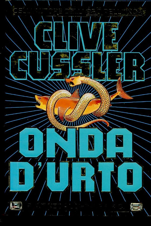 LN2- ONDA D'URTO - CLIVE CUSSLER - LONGANESI LA GAJA SCIENZA - CS - JXS58