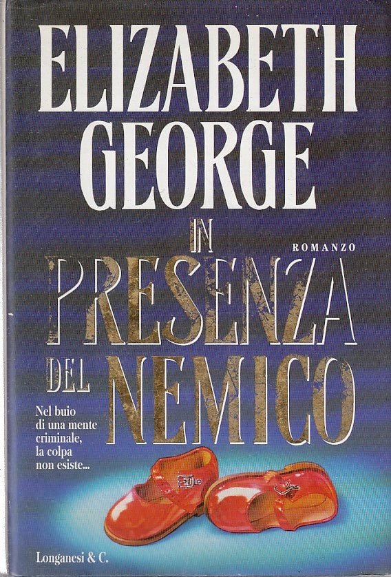 IN PRESENZA DEL NEMICO - ELIZABETH GEORGE - LONGANESI - CS - JXS268