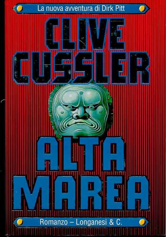 ALTA MAREA - CLIVE CUSSLER - LONGANESI LA GAJA SCIENZA - CS - JXS60