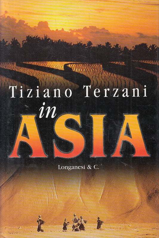 LN2- IN ASIA - TERZANI - LONGANESI CAMMEO - CS - JXS144