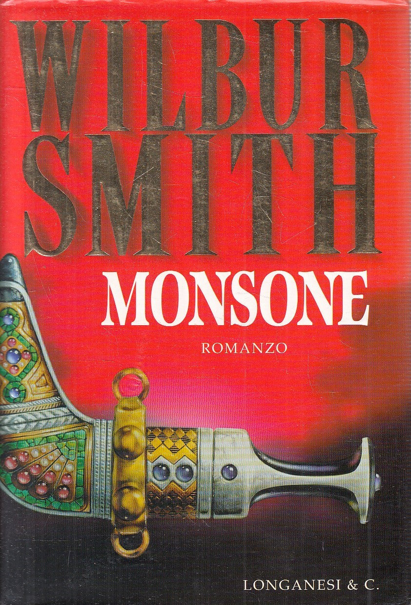 Monsone - Wilbur Smith - Longanesi La Gaja Scienza - JXS274