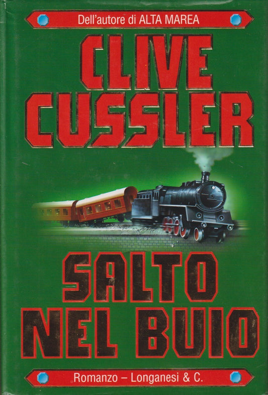 Salto nel buio - Clive Cussler - Longanesi Gaja scienza - JXS222