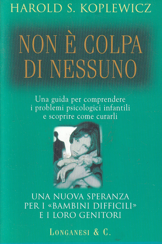 LN2- NON E' COLPA DI NESSUNO - KOPLEWICZ - LONGANESI IL CAMMEO - B - JXS72