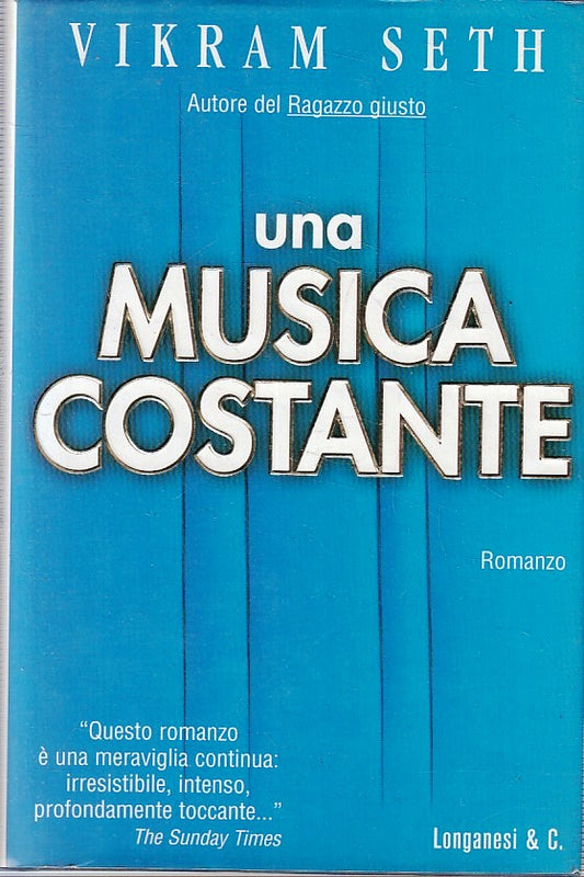LN2- UNA MUSICA COSTANTE - VIKRAM SETH - LONGANESI - CS - JXS228