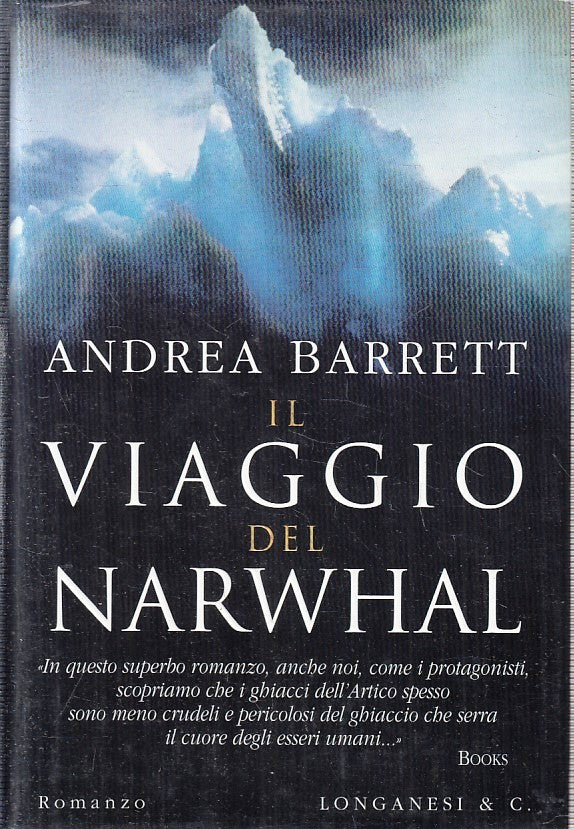 LN2- IL VIAGGIO DEL NARWHAL - ANDREA BARRETT - LONGANESI - CS - JXS228