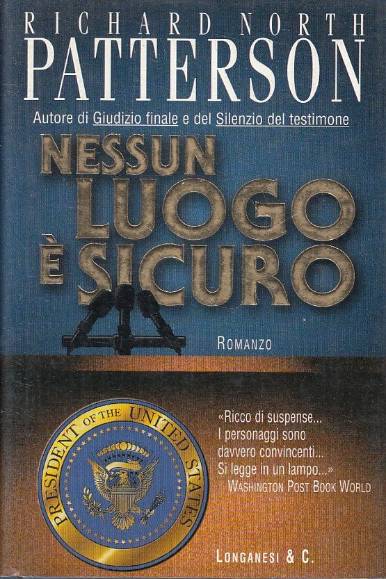 NESSUN LUOGO E' SICURO - PATTERSON - LONGANESI GAJA SCIENZA - CS - JXS255