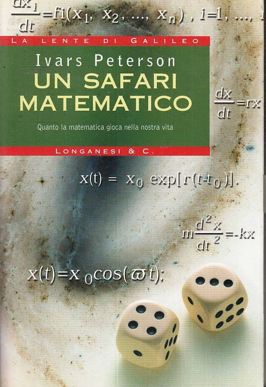 LZ- UN SAFARI MATEMATICO - IVARS PETERSON- LONGANESI- LENTE GALILEO--- B- ZFS171
