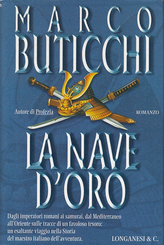 LN- LA NAVE D'ORO - BUTICCHI - LONGANESI - GAJA SCIENZA -- 2003 - CS - YDS424