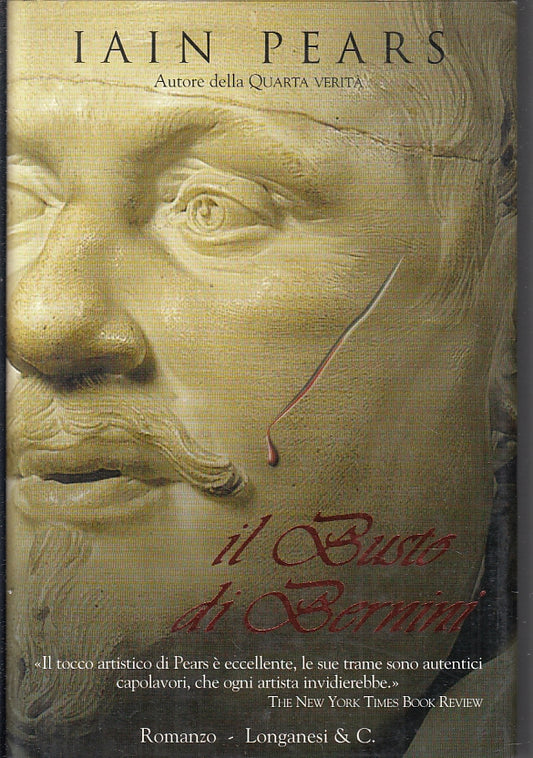 LN- IL BUSTO DI BERNINI - IAIN PEARS- LONGANESI--- 1992- CS- ZFS240