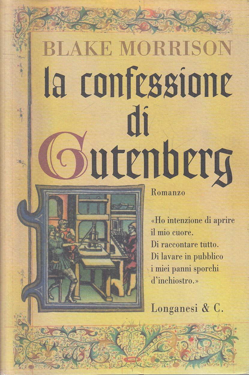 LN2- LA CONFESSIONE DI GUTENBERG - BLAKE MORRISON - LONGANESI - CS - JXS143