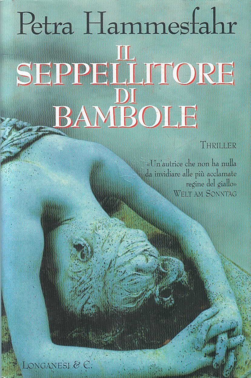LN2- IL SEPPELLITORE DI BAMBOLE - HAMMESFAHR - LONGANESI - CS - JXS77