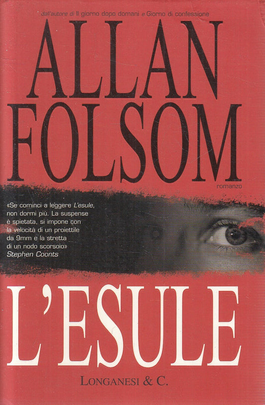 LN2- L'ESULE - ALLAN FOLSOM - LONGANESI GAJA SCIENZA - CS - JXS226