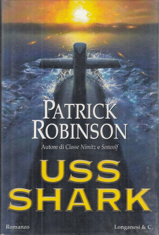 LN2- USS SHARK - PATRICK ROBINSON - LONGANESI - CS - JXS112