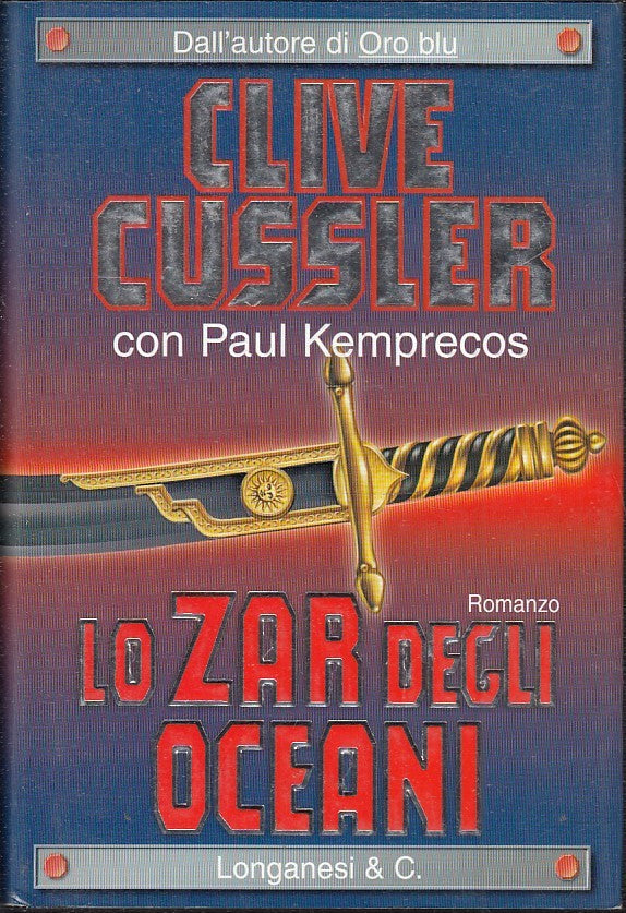 LN2- LO ZAR DEGLI OCEANI - CLIVE CUSSLER PAUL KEMPRECOS - LONGANESI - CS - JXS45