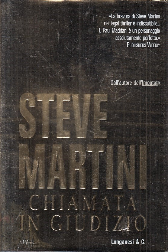 LN2- CHIAMATA IN GIUDIZIO - STEVE MARTIN - LONGANESI - CS - JXS203