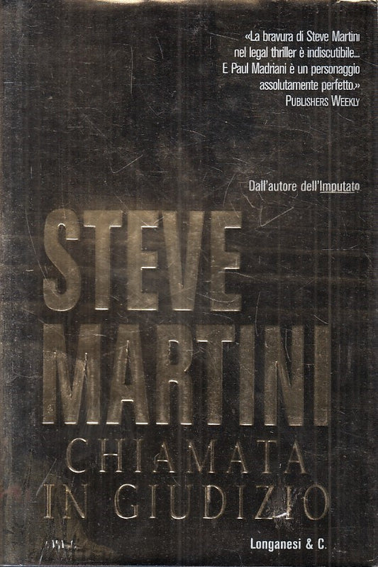 LN2- CHIAMATA IN GIUDIZIO - STEVE MARTIN - LONGANESI - CS - JXS203