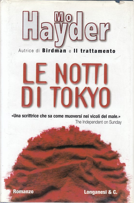LN- LE NOTTI DI TOKYO - MO HAYDER - LONGANESI- GAJA SCIENZA-- 2004 - CS - ZFS297